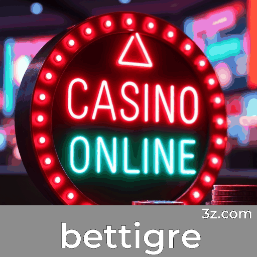 Bettigre: Experiência de Cassino Otimizada para Brasileiros